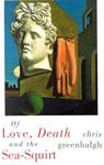 Of Love, Death and the Sea-Squirt
